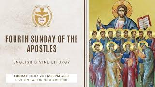Divine Liturgy English  14.07.2024 Fourth Sunday of The Apostles
