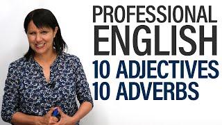 Speak Like a Manager 10 Adjectives + 10 Adverbs