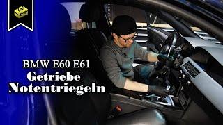 BMW 5 E60 E61 Getriebenotentriegelung  BMW E60 E61 gearbox emergency release  VitjaWolf  Tutorial