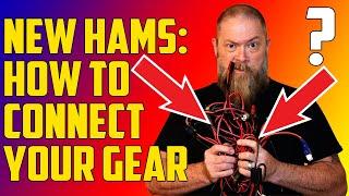 For New Ham Radio Operators  How to hook up your ham radio gear #mnhr
