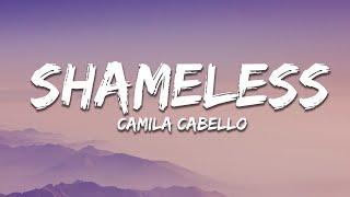 Camila Cabello - Shameless Lyrics