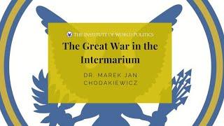 The Great War in the Intermarium