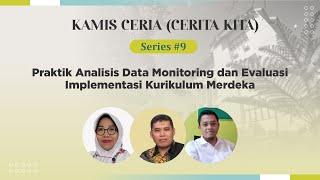 Pendampingan Masyarakat  Praktik Analisis Data Monitoring & Evaluasi Implementasi Kurikulum Merdeka