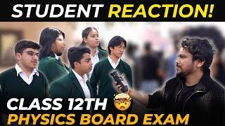 Class 12th Physics Board Exam  Student Reaction  Exam Review 2023-24