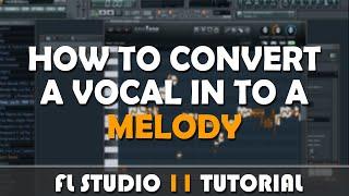 FL Studio 11  How To Convert A Vocal Sample In to A Vocal Melody With Newtone commentary