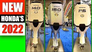 New 2022 Honda Outboards - First Look at 150 HP VTEC 150 HP VTEC and 115 HP + Honda Link Marine