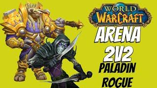 Retribution Paladin & Subtlety Rogue 2v2 Arena Dragonflight 10 0 1