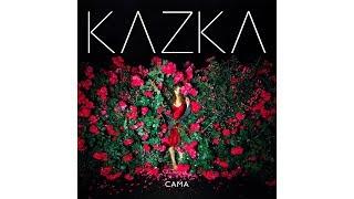 KAZKA — САМА OFFICIAL AUDIO