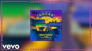 Aazar - The Carnival Cesqeaux remix