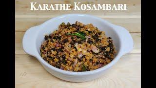 Karathe KosambariKismuri Bitter gourd Dry Chutney Konkani Recipes