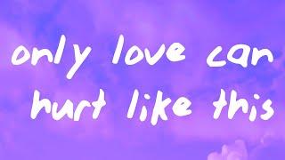 Paloma Faith - Only Love Can Hurt Like This Lyrics