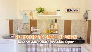 RE-DECORATE SMALL KITCHEN  beberes dan menata printilan dapur  dapur minimalis sederhana