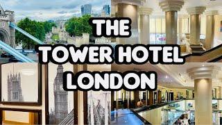 LIFE IN UK VLOG 41 One Night Stay At The Tower Hotel London 4K