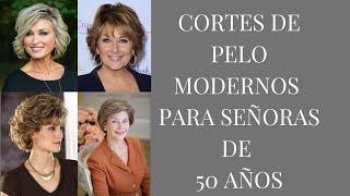 CORTES DE PELO MODERNOS PARA SEÑORAS DE 50 AÑOS Y MÁS PARA VERSE SIEMPRE ELEGANTES