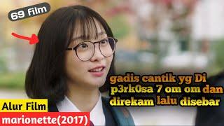 di p3rk0sa 7 om om selama 10 tahun - REVIEW FILM MANTAP MANTAP MARIONETTE 2017