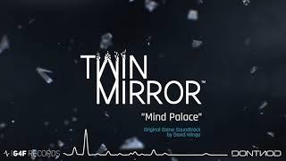 Twin Mirror Original Soundtrack - Mind Palace by David Wingo