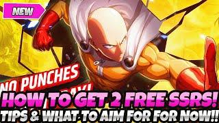 *HOW TO GET 2 GUARANTEED FREE SSRS* BEST TIPS & WHAT YOU SHOULD AIM FOR One Punch Man World