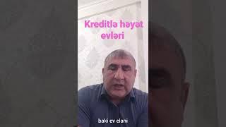 Kreditlə 3 otaqlı həyət evləri 055 339 68 99 Elşən Xirdalan #kreditev #evelanlari2023