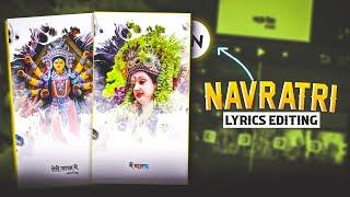 Trending Navratri Lyrics Video Editing  Navratri Status Video Editing  Durga Puja Video Editing