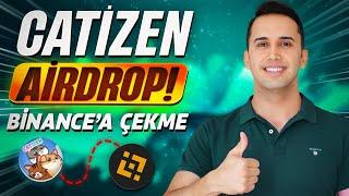 Catizen Airdrop Binance a Nasıl Çekilir - Transfer