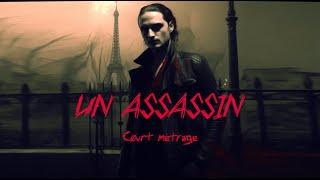 Un assassin - Court métrage - Paris Montmartre