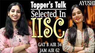 Toppers Talk - Aayushi I IIT JAM 2023 Topper Interview II Life in IISC BANGALORE II Bansal Biology