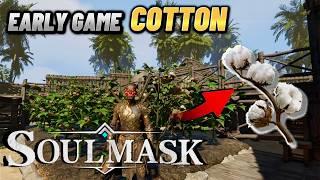 How To Get Cotton EARLY Game And Set Up Auto Farming Soulmask