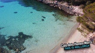 This is Caló dets Homes Morts in Portopetro Mallorca Spain