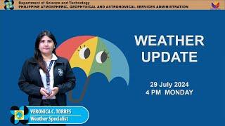 Public Weather Forecast issued at 4PM  July 29 2024 - Monday