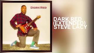 Dark Red Extended - Steve Lacy