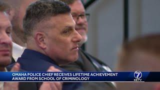 Omaha Police Chief honored with lifetime achievement award from his alma mater