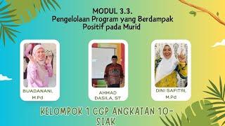 Tugas Ruang Kolaborasi Modul 3.3  Pengelolaan Program yang Berdampak Positif Pada Murid