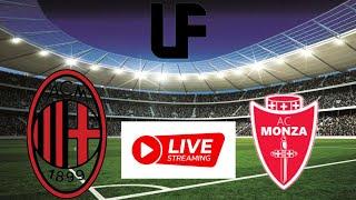  LIVE-AC MILAN VS MONZA FULL MATCH STREAMING CLUB FRIENDLY MATCH HIGHLIGHTS AND GOALS