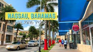 WALKING TOUR of Nassau Bahamas 