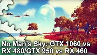 No Mans Sky GTX 1060 vs RX 480GTX 950 vs RX 460 Gameplay Frame-Rate Test