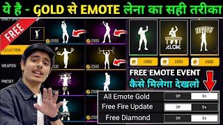 New Trick All Emote In 2000 Gold  How To Get Free Emote In Free Fire  Free Mein Emote Kaise Len