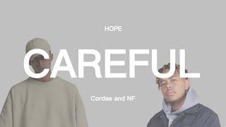 NF Cordae - Careful Lyrics