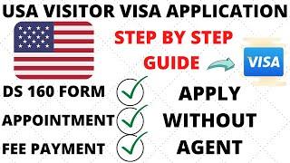 How To Fill USA Visitor Visa Online Application -Step By Step Guide-Appointment Booking I  Payment I