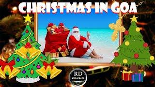 Inside India Chapter 7 Christmas in Goa An enjoyable time of the ritual and festivities