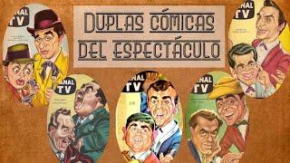 Duplas cómicas del espectáculo argentino