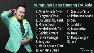 Kumpulan Lagu Danang DA Asia