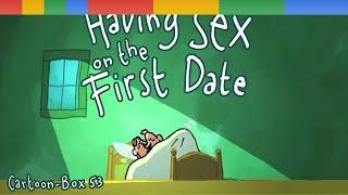 Having SEX on the First Date  Episode 53