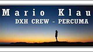 Mario Klau Cover PARCUMA song by DXH CREW  Video Lirik 