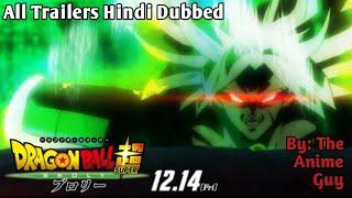 Dragon ball super Broly  All trailers hindi dubbed  The Anime guy