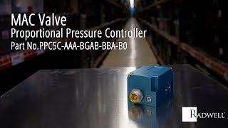 MAC Valve Proportional Pressure Controller PPC5C-AAA-BGAB-BBA-B0