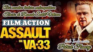 FILM ACTION SUB INDONESIA  ASSAULT ON VA-33  Patrick Flanery
