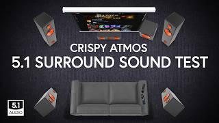 Crispy 5.1 Atmos Surround Sound Audio Test DD+