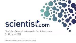 Scientist.com presents The 3Rs of Animals in Research  Part 2 Reduction