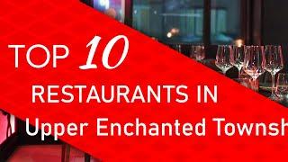 Top 10 best Restaurants in Upper Enchanted Township Maine