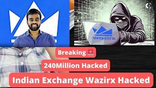 Wazirx Exchanges Hacked  Funds loss? How to withdraw funds from WazirX